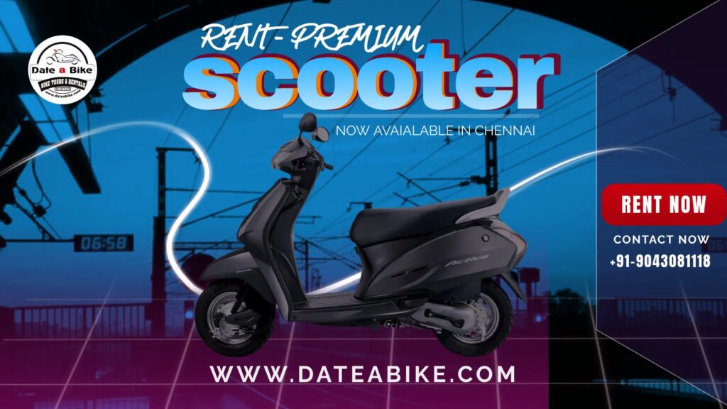 Rent Scooters in Chennai